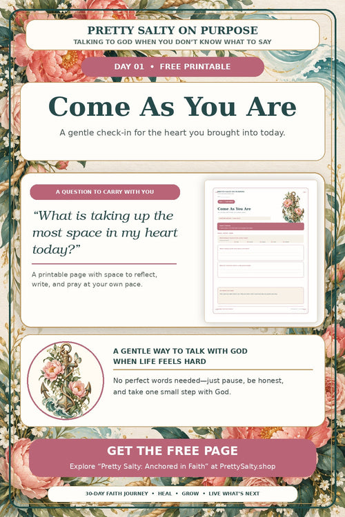 Come As You Are Day 1 free prayer reflection printable